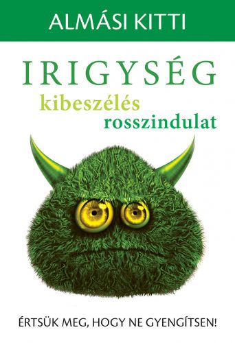 Borító: Irigység, kibeszélés, rosszindulat