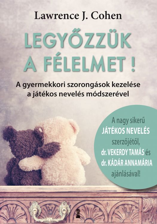 Könyvborító: Legyőzzük a félelmet!