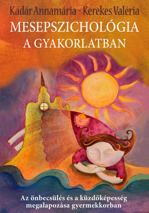 Könyvborító: Mesepszichológia a gyakorlatban