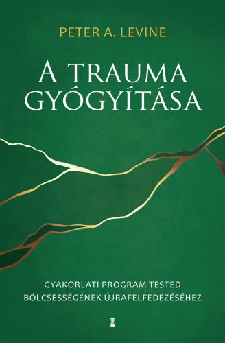 Borító: A trauma gyógyítása