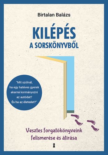 Borító: Kilépés a sorskönyvből