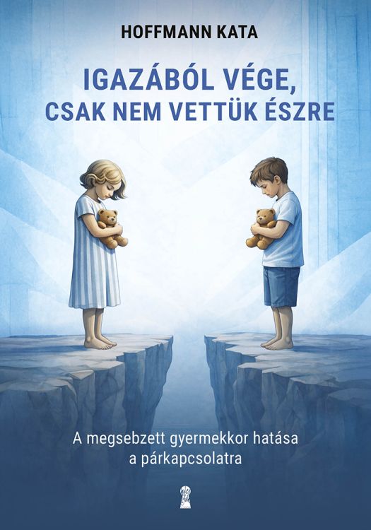 Könyvborító: Igazából vége, csak nem vettük észre